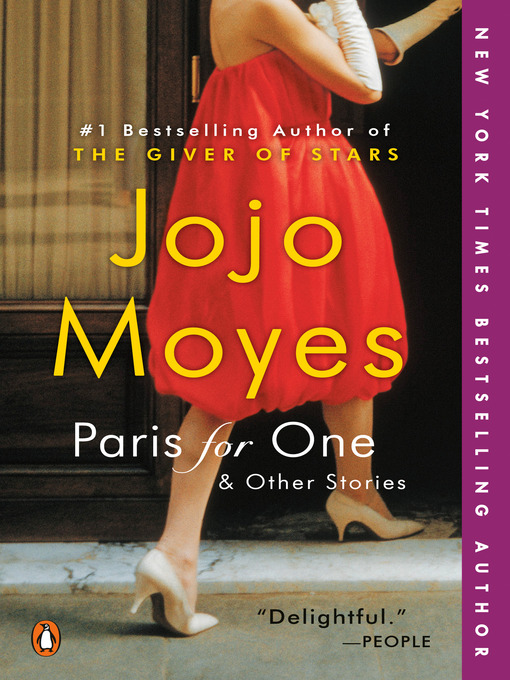 Title details for Paris for One and Other Stories by Jojo Moyes - Available